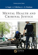 Mental Health And Criminal Justice 1st Edition Anne F Segal