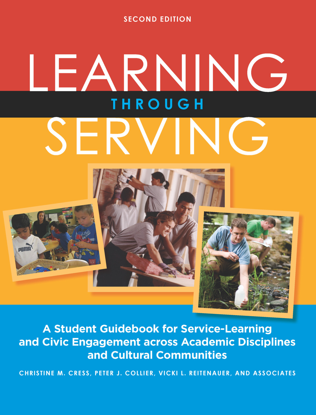 Learning Through Serving Christine M Cress J Collier Peter L Reitenauer Vicki