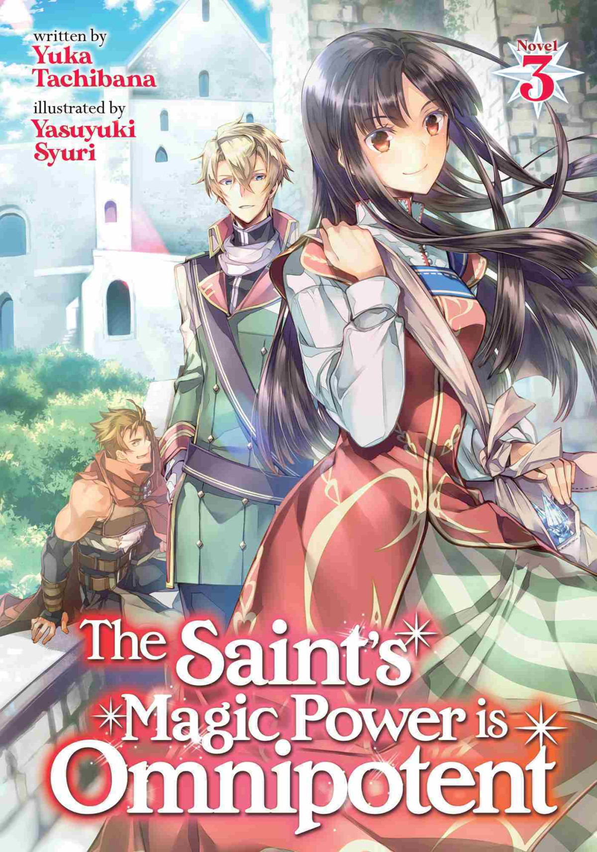 The Saints Magic Power Is Omnipotent Vol 3 Yuka Tachibana