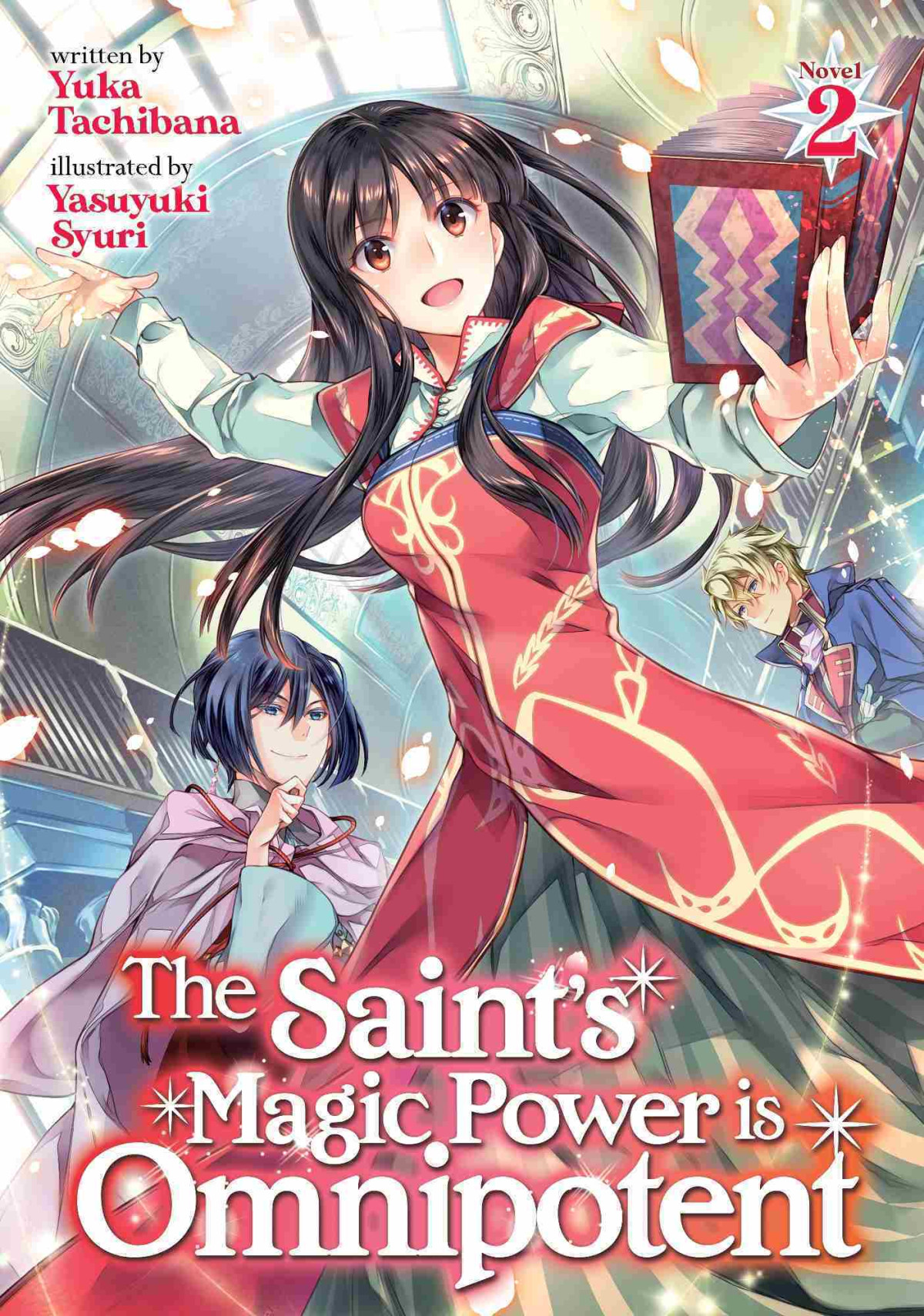 The Saints Magic Power Is Omnipotent Vol 2 Yuka Tachibana
