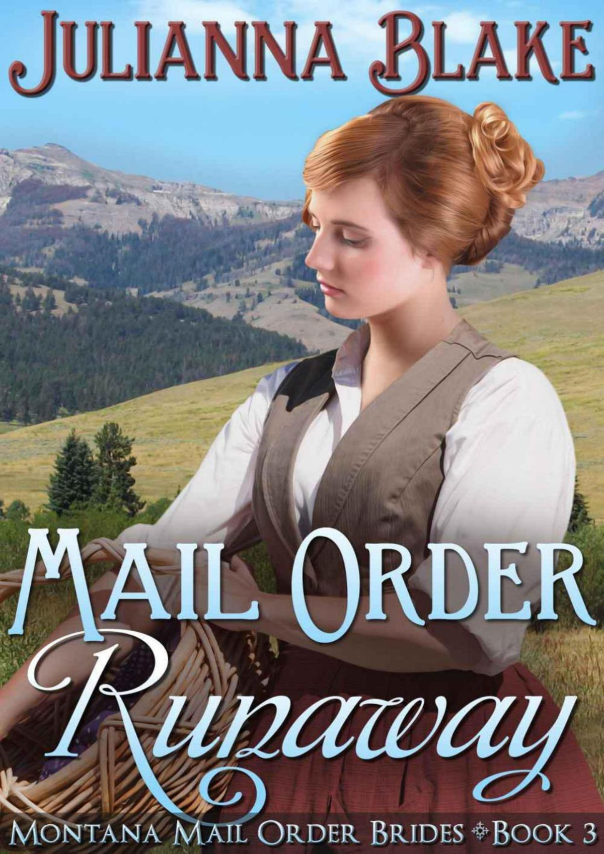 Mail Order Runaway Julianna Blake