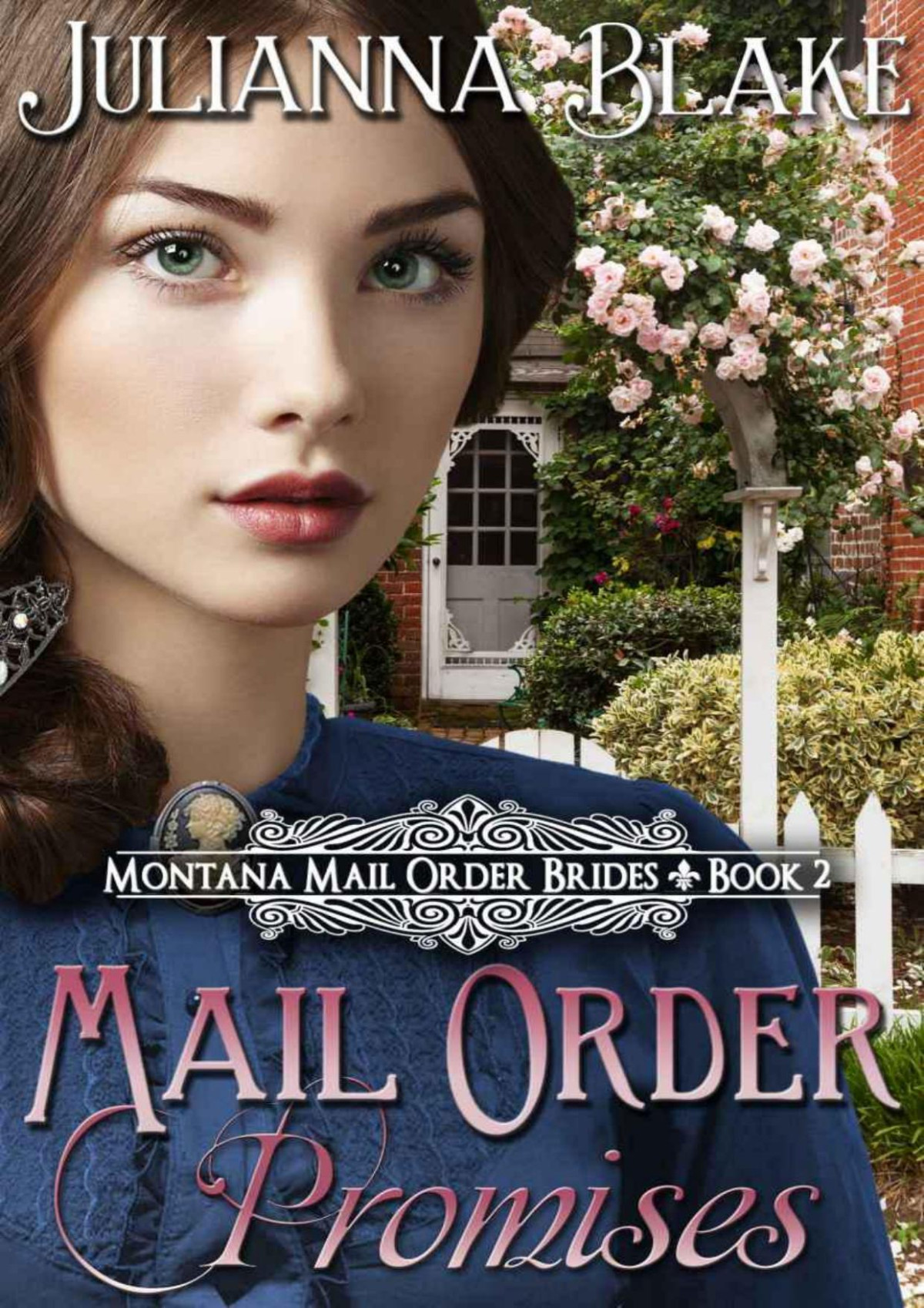 Mail Order Promises Julianna Blake