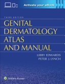 Genital Dermatology Atlas And Manual 3rd Edition Libby Edwards