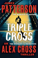 Triple Cross James Patterson