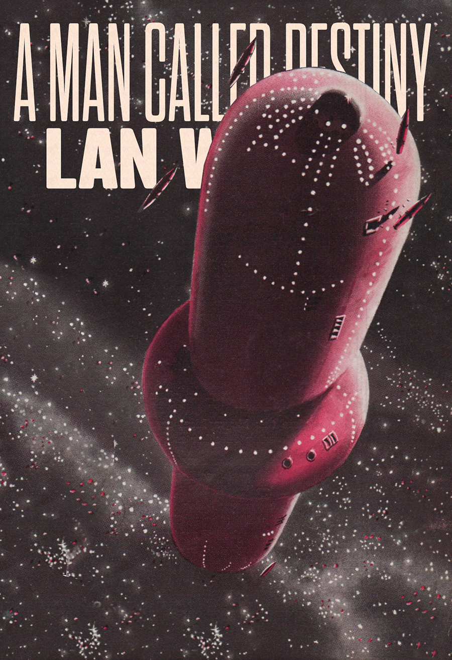 A Man Called Destiny Lan Wright