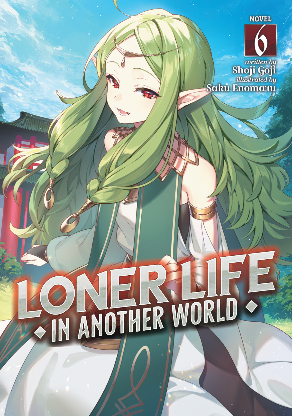Loner Life In Another World Vol 6 Shoji Goji