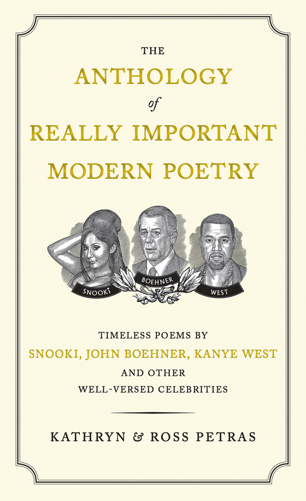 The Anthology Of Really Important Modern Poetry Kathryn Petras Ross Petras