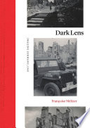 Dark Lens Imaging Germany 1945 1st Edition Françoise Meltzer