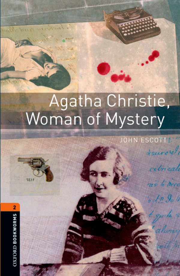 Agatha Christie Woman Of Mystery John Escott