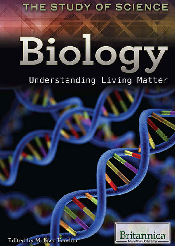 Biology Understanding Living Matter Melissa Landon