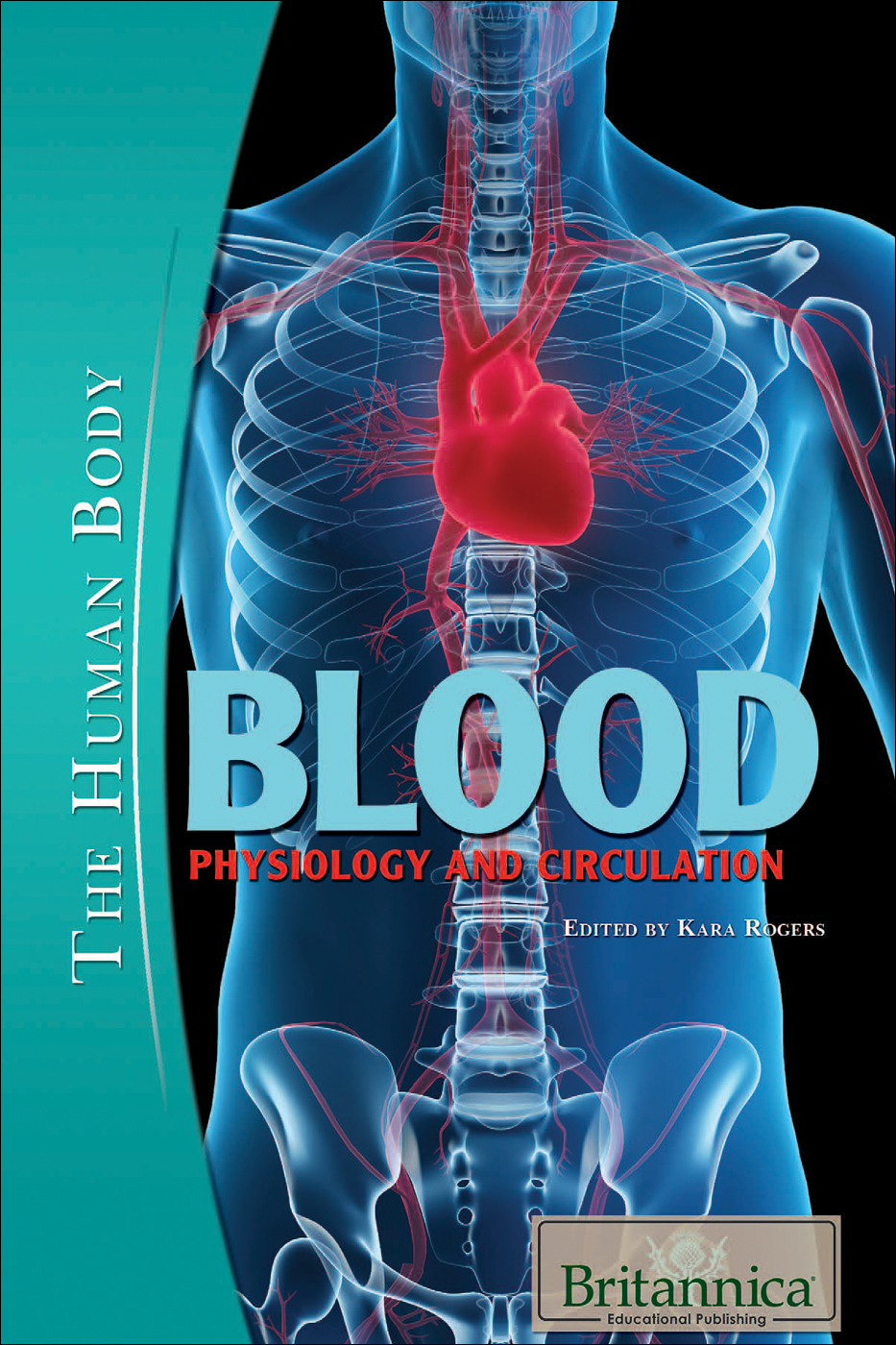 Blood Physiology And Circulation Kara Rogers