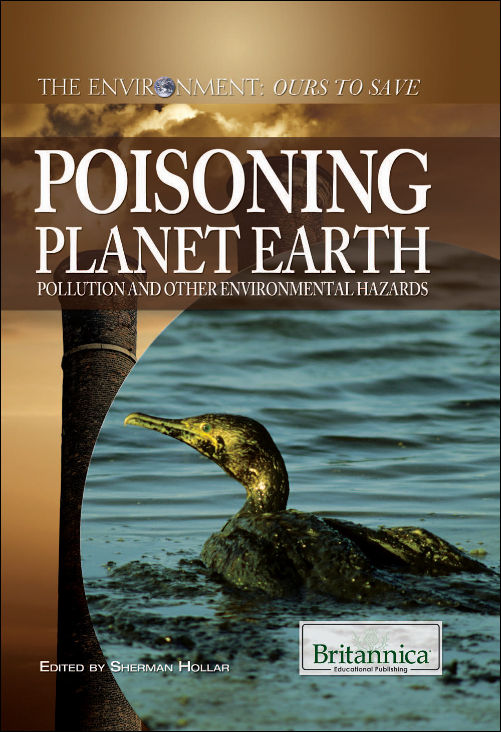 Poisoning Planet Earth Sherman Hollar
