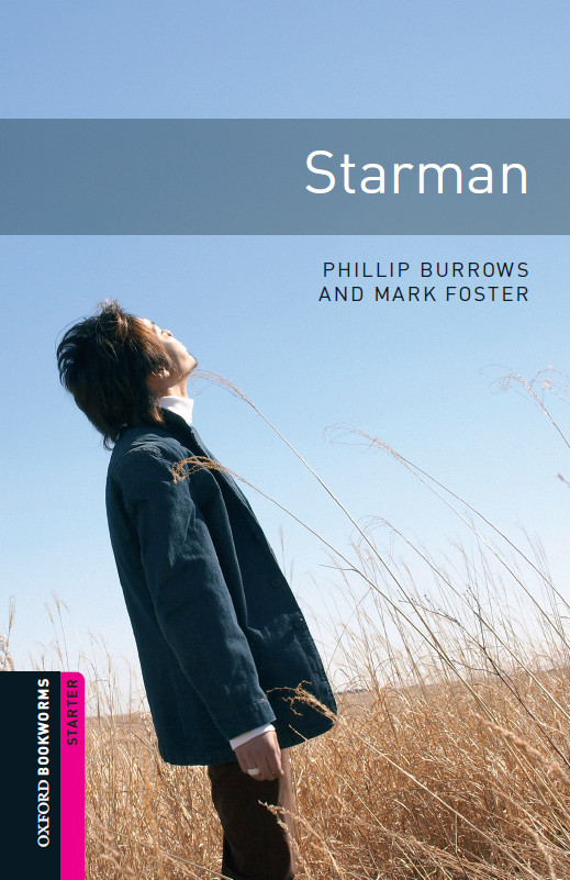 Starman Phillip Burrows Mark Foster