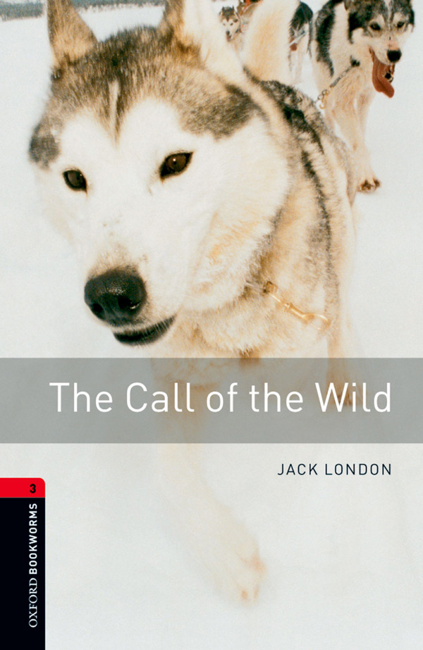 The Call Of The Wild Jack London Nick Bullard