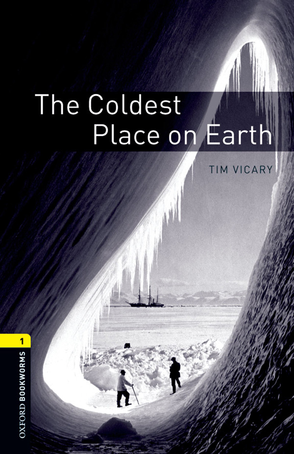 The Coldest Place On Earth Tim Vicary