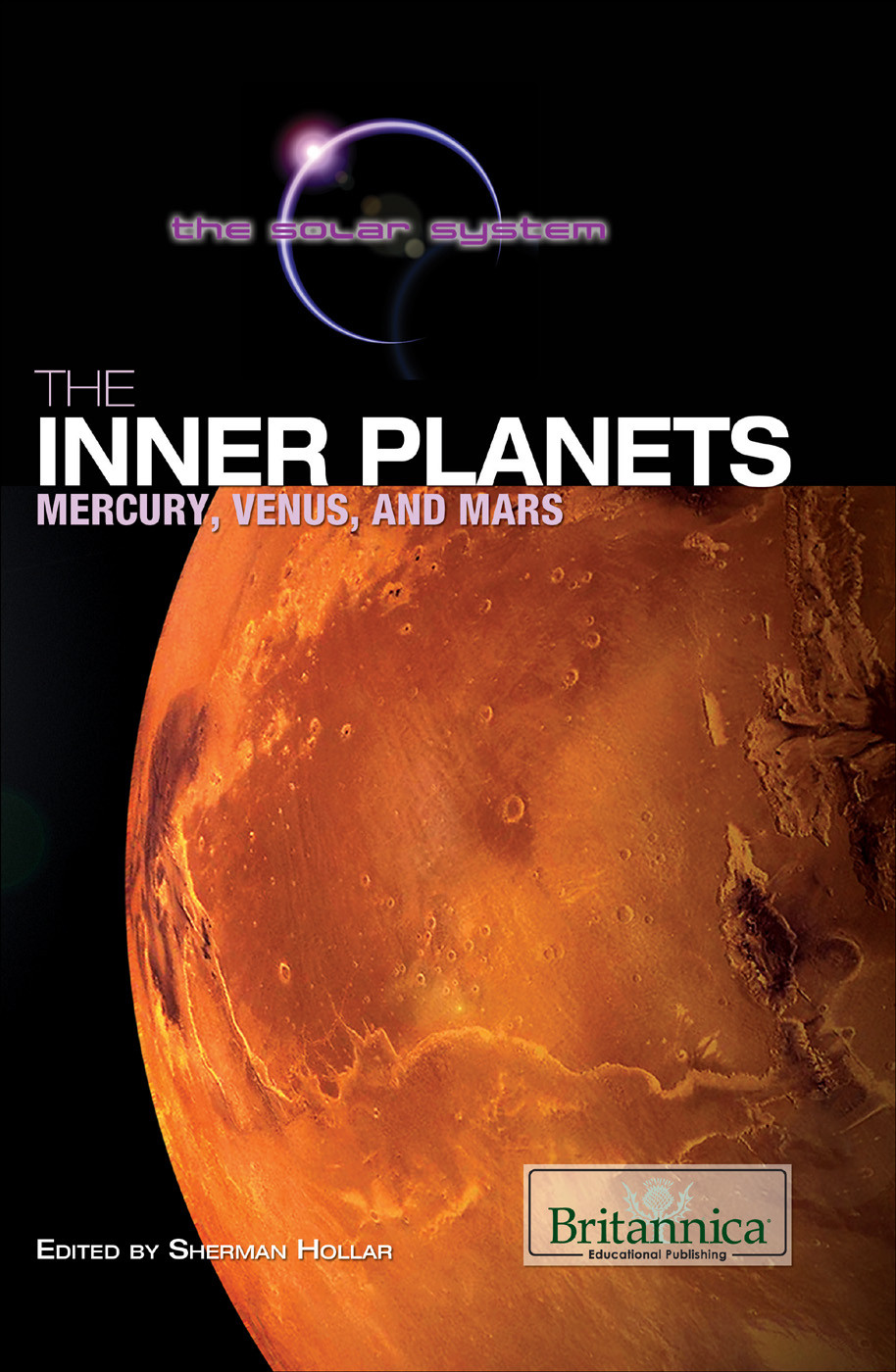The Inner Planets Mercury Venus And Mars Sherman Hollar