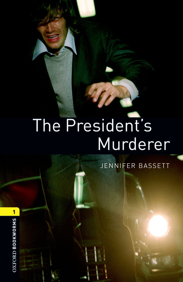 The Presidents Murderer Jennifer Bassett