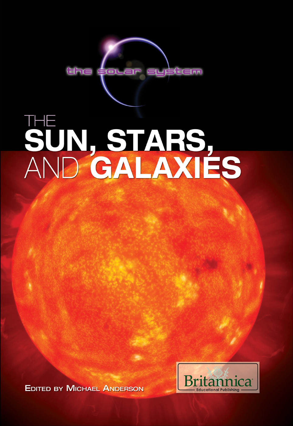 The Sun Stars And Galaxies Michael Anderson