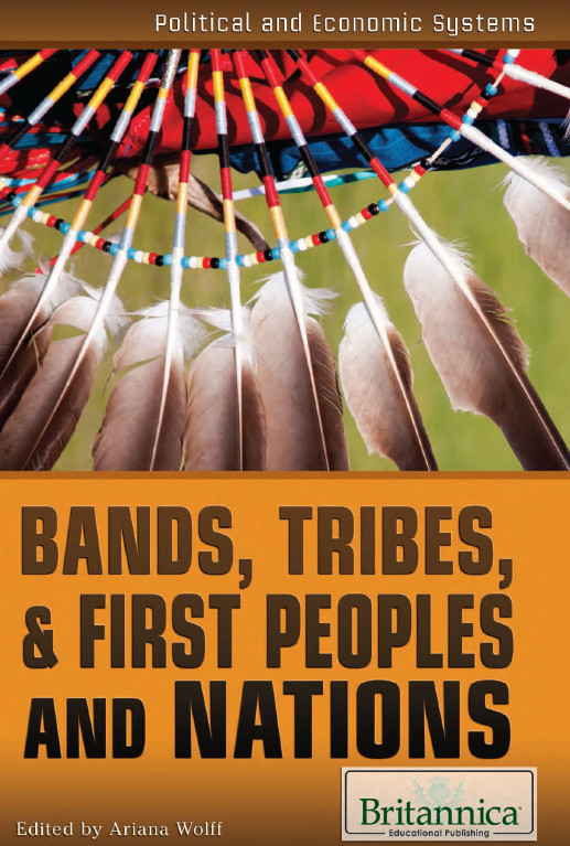 Bands Tribes First Peoples And Nations Ariana Wolff