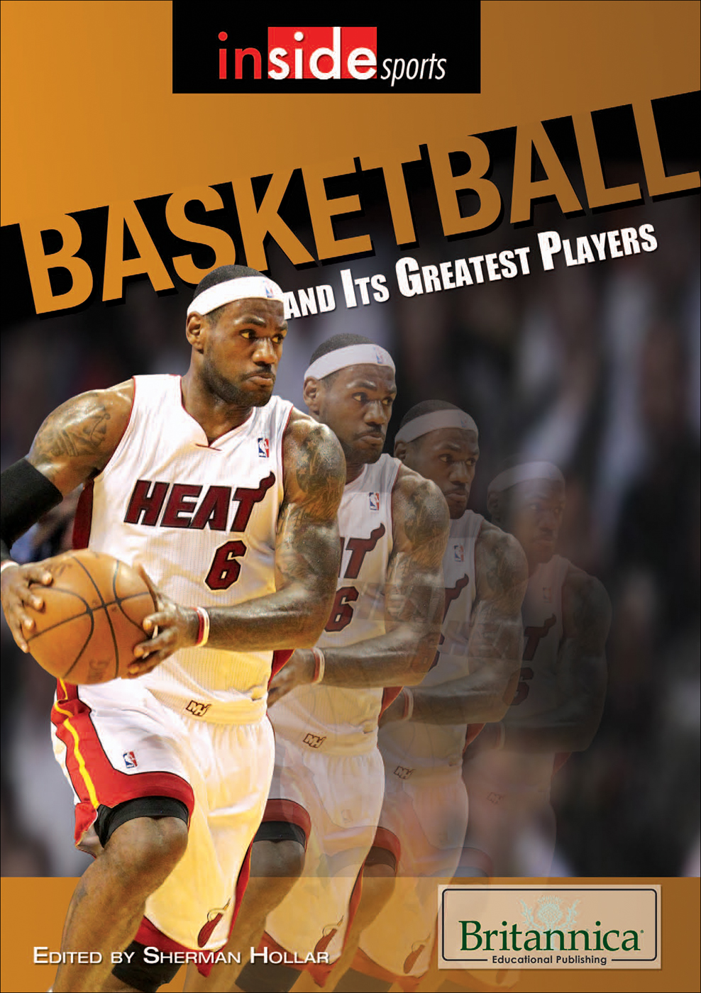 Basketball And Its Greatest Players Sherman Hollar