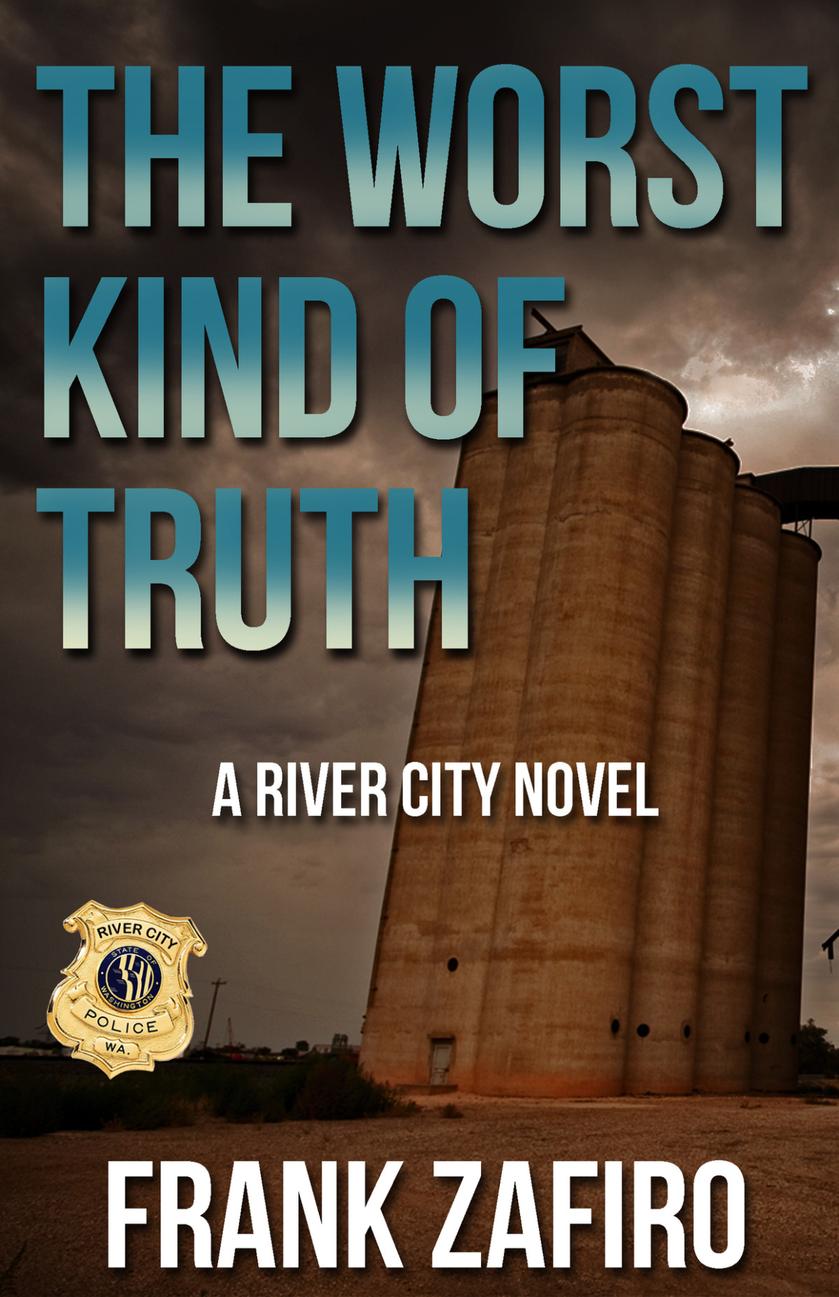The Worst Kind Of Truth Frank Zafiro