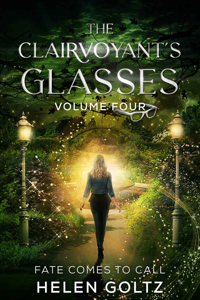 The Clairvoyants Glasses Volume 4 Fate Comes To Call Helen Goltz