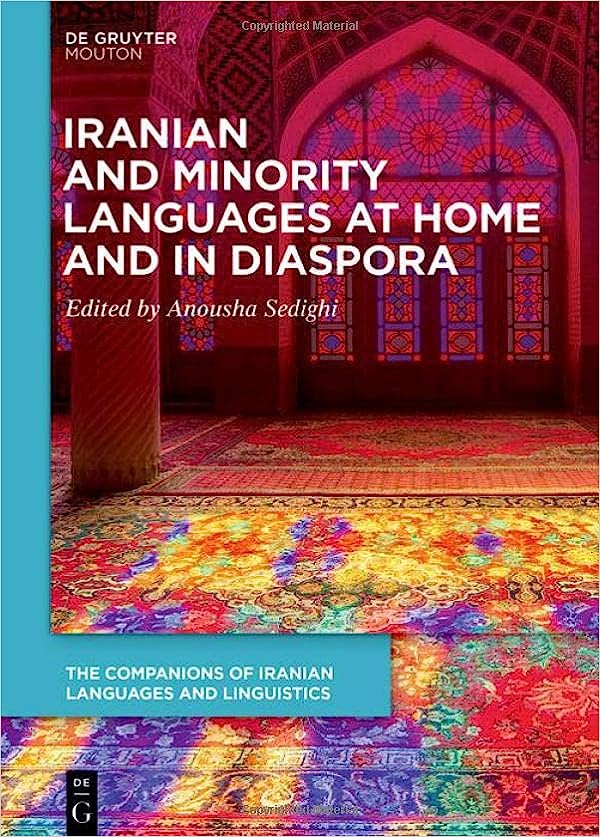 Iranian Heritage Languages And Minority Languages Anousha Sedighi
