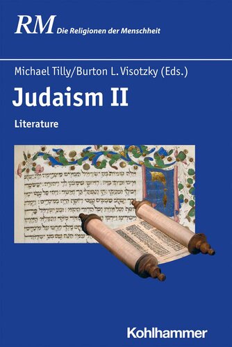 Judaism Ii Literature 1st Edition Burton L Visotzky Michael Tilly David E Orton