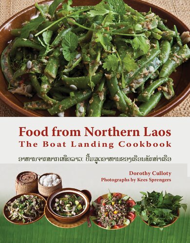 Food From Northern Laos The Boat Landing Cookbook Softcover Dorothy Culloty