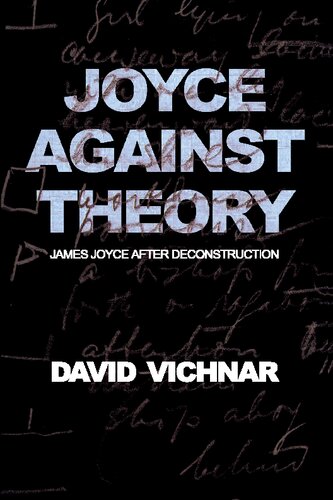 Joyce Against Theory 1st Edition David Vichnar