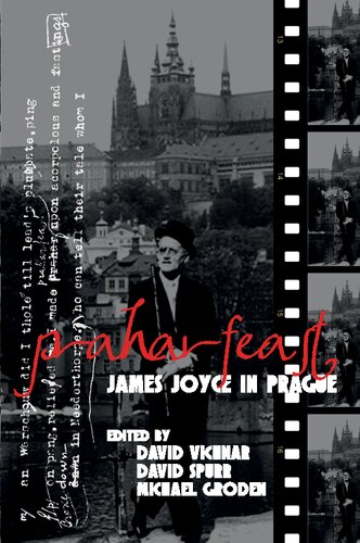 Prahar Feast James Joyce In Prague 1st Edition David Vichnar