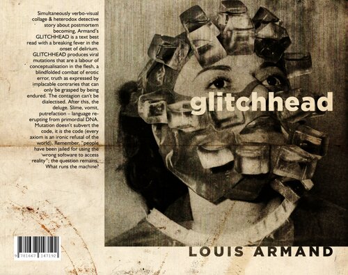 Glitchhead 1st Edition Louis Armand
