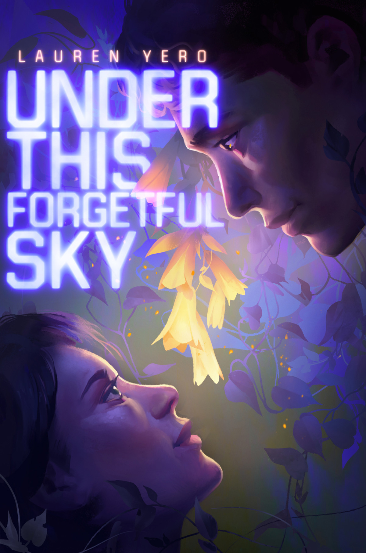 Under This Forgetful Sky Lauren Yero
