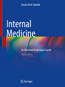 Internal Medicine An Illustrated Radiological Guide 3rd Jarrah Ali Altubaikh