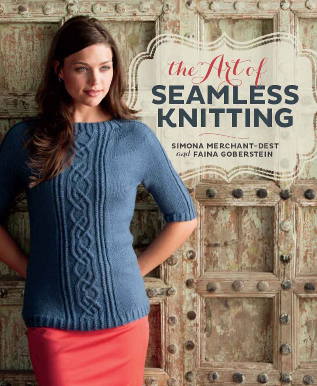 The Art Of Seamless Knitting Simona Merchantdest Faina Goberstein