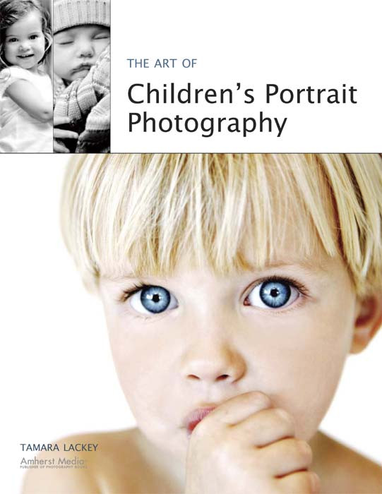 Art Of Childrens Portrait Photography Lackey Tamara