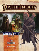 Pathfinder Adventure Path The Choosing Stolen Fate 1 Of 3 2nd Edition Ron Lundeen