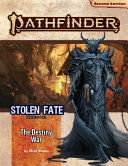 Pathfinder Adventure Path The Destiny War Stolen Fate 2 Of 3 P2 2nd Edition Chris Sims