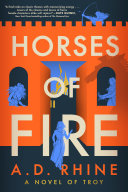 Horses Of Fire A D Rhine