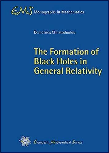The Formation Of Black Holes In General Relativity Demetrios Christodoulou