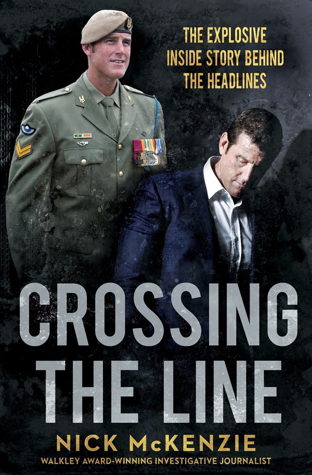 Crossing The Line The Explosive Inside Story Behind The Headlines 2023 Mckenzie
