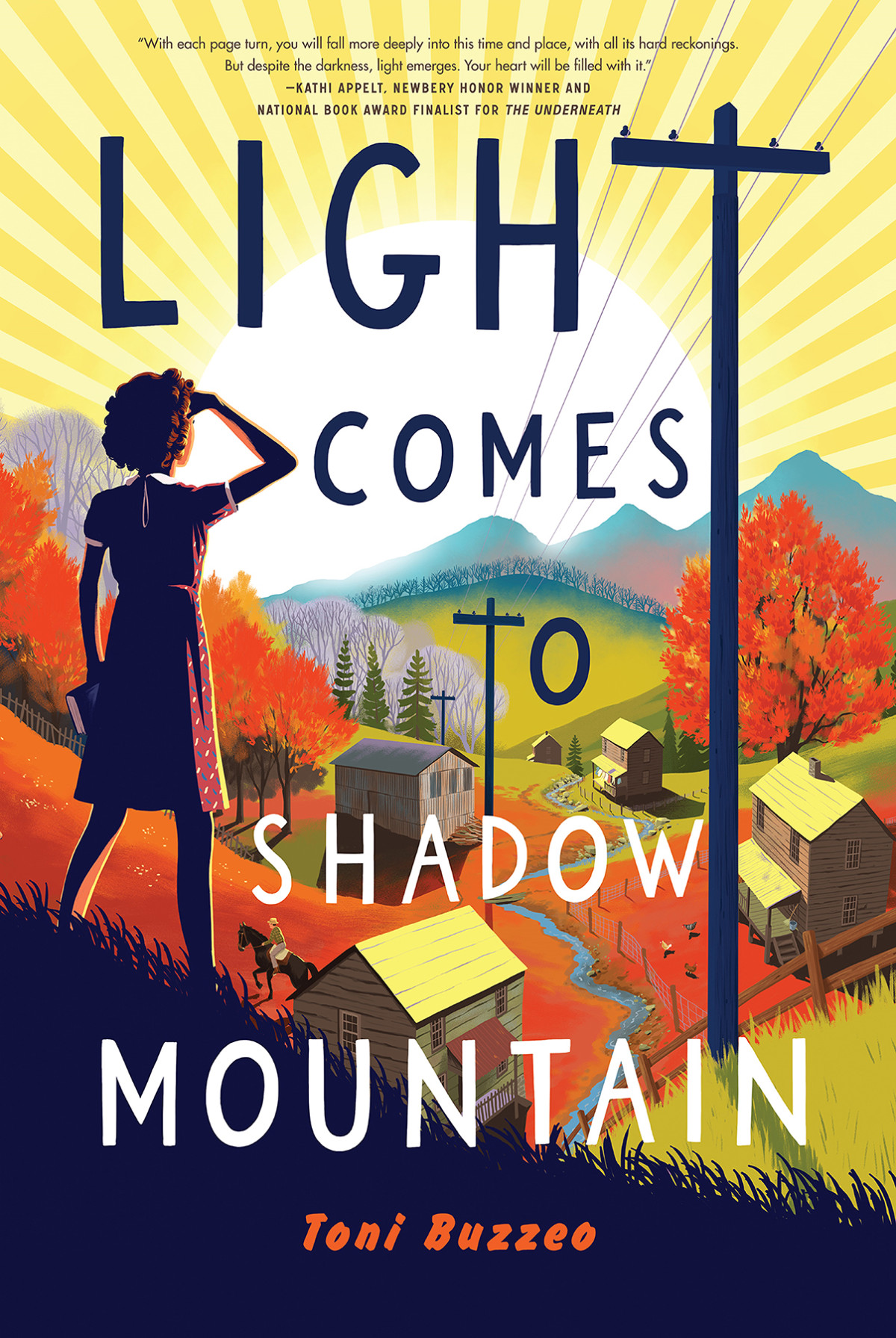 Light Comes To Shadow Mountain Toni Buzzeo