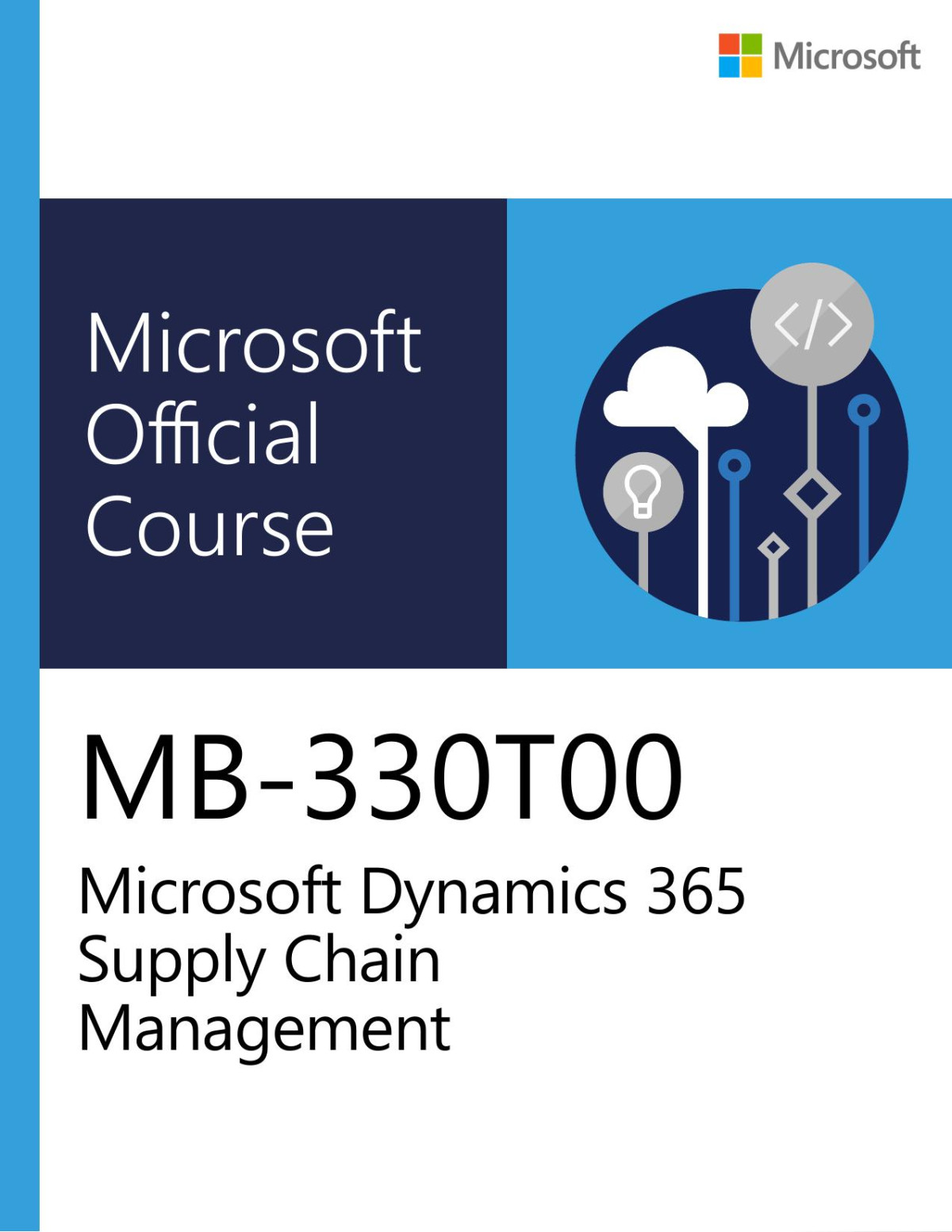 Microsoft Official Course Mb330t00a Microsoft Dynamics 365 Supply Chain Management Microsoft