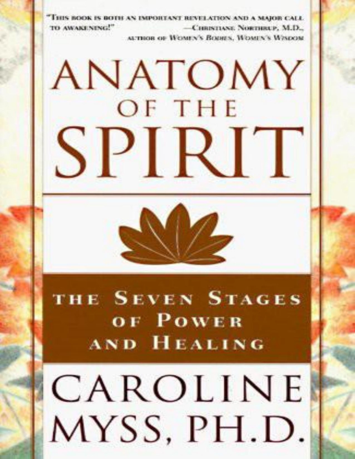 Anatomy Of The Spirit Caroline Myss