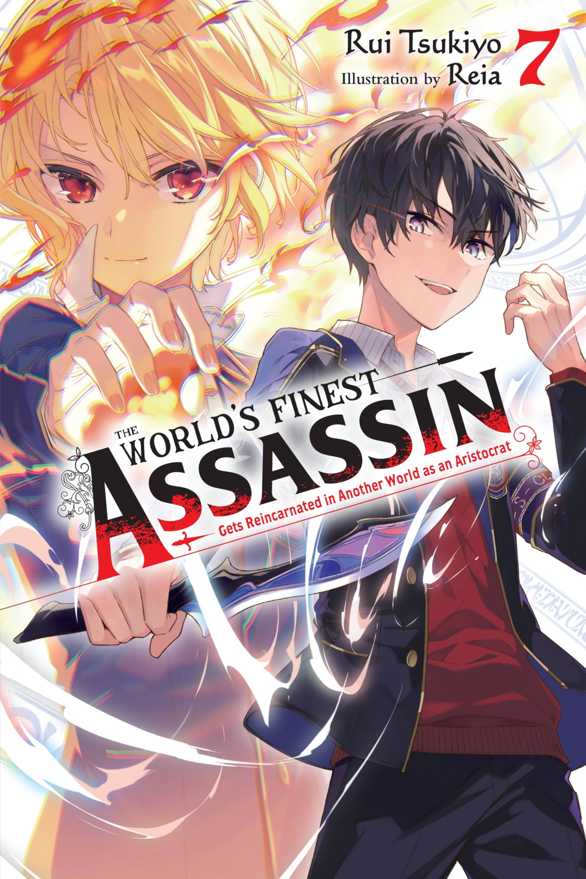 The Worlds Finest Assassin Gets Reincarnated In Another World As An Aristocrat Vol 7 Rui Tsukiyo And Reia