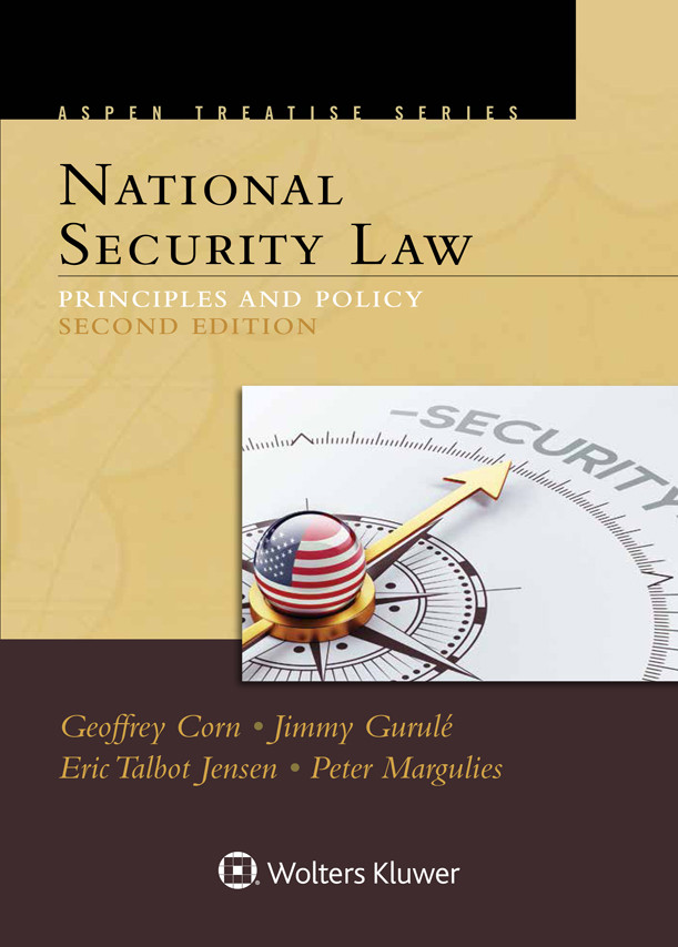 Aspen Treatise For National Security Law 2nd Edition Geoffrey Corn