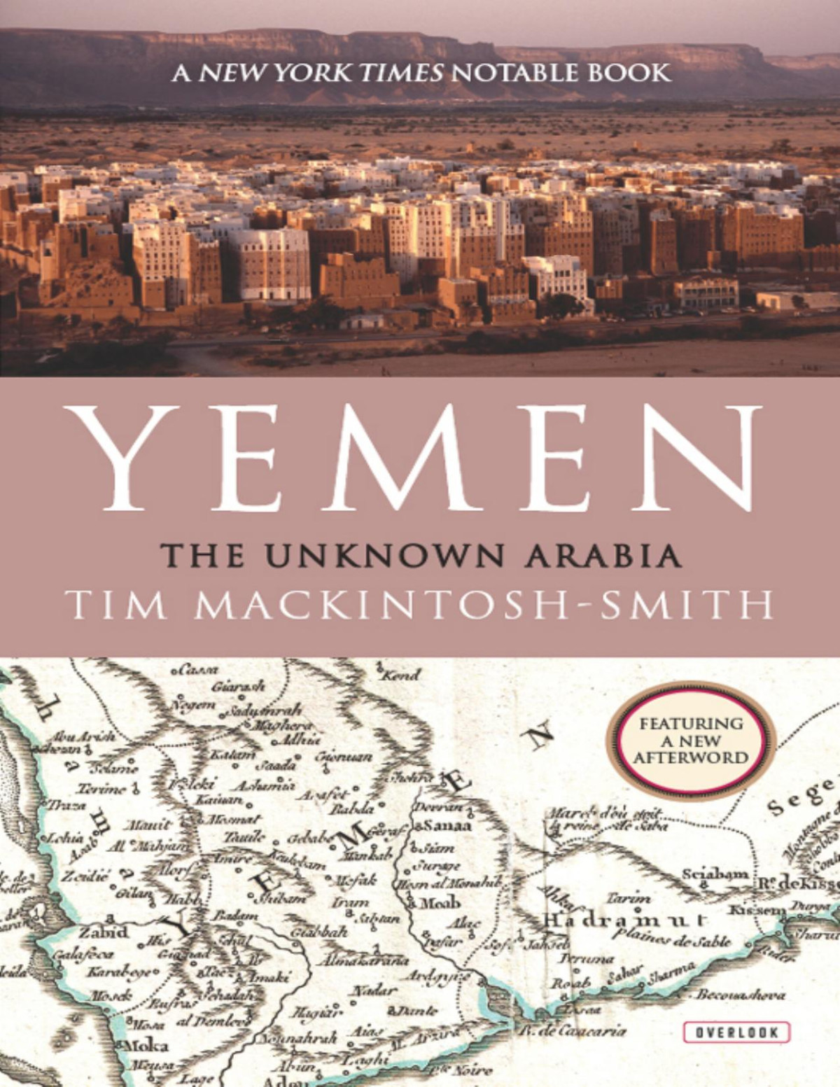 Yemen The Unknown Arabia 1st Tim Mackintoshsmith