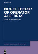 Model Theory Of Operator Algebras Isaac Goldbring
