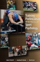 Training Professionals In The Practice Of Sport Psychology John M Silva