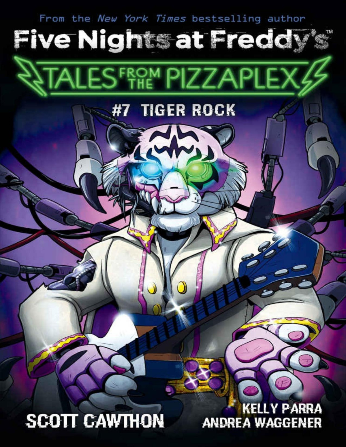 Tiger Rock An Afk Book Five Nights At Freddys Tales From The Pizzaplex 7 Scott Cawthon Kelly Parra Andrea Waggener